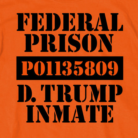 Hot Leathers D Trump Federal Prison Inmate Orange T-Shirt