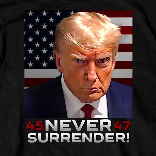 Hot Leathers Never Surrender Trump T-Shirt