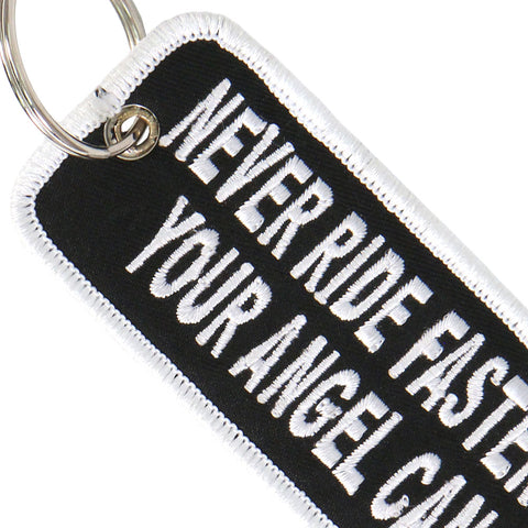 Hot Leathers KCH1005 Never Ride Faster Than Your Angel Can Fly Embroidered Key Chain