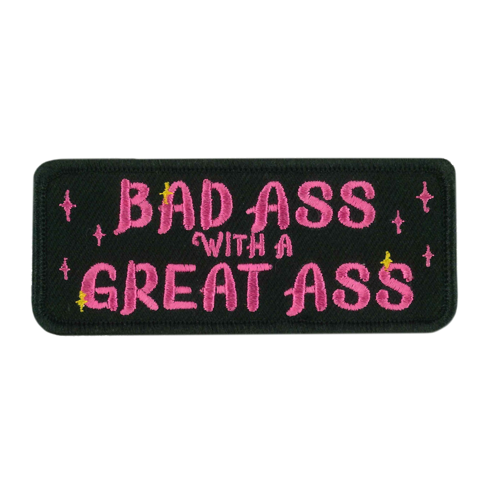 PATCH BAD ASS GREAT ASS β Hot Leathers