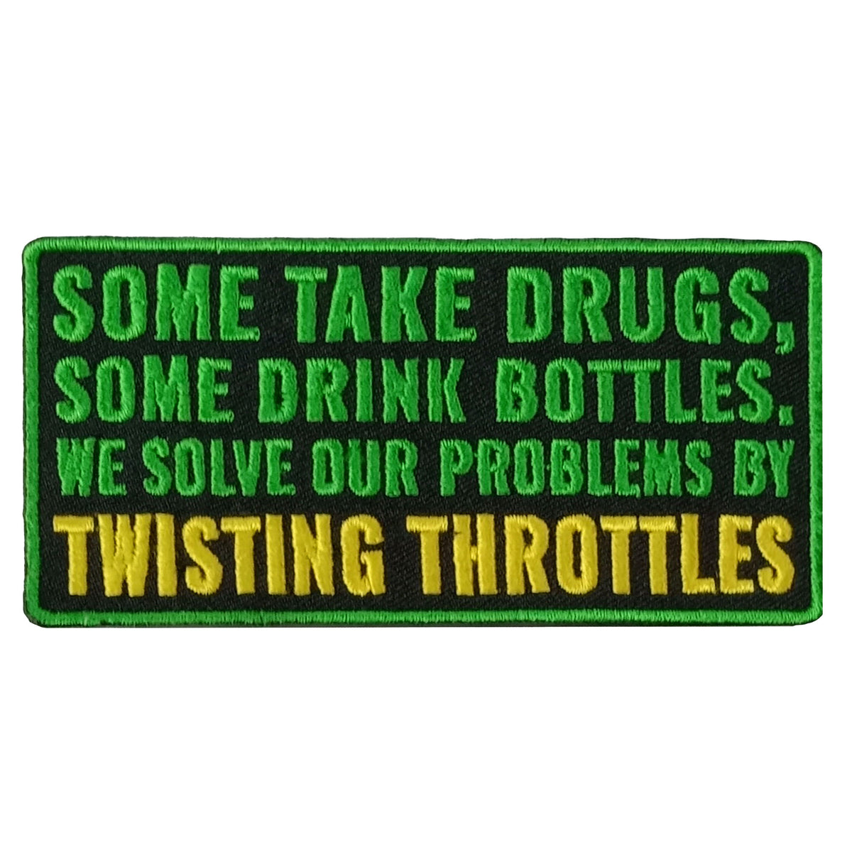 Hot Leathers DRUGS BOTTLES THROTTLES 4" x 2" Embroidered Patch