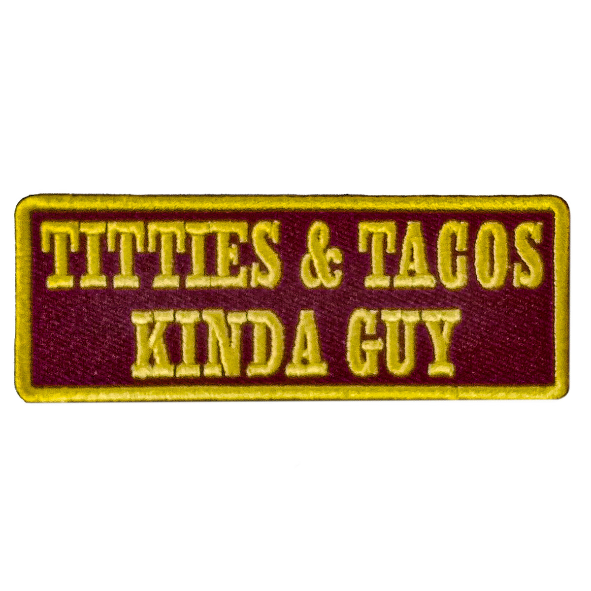 Hot Leathers Titties and Tacos Guy Patch PPW1146