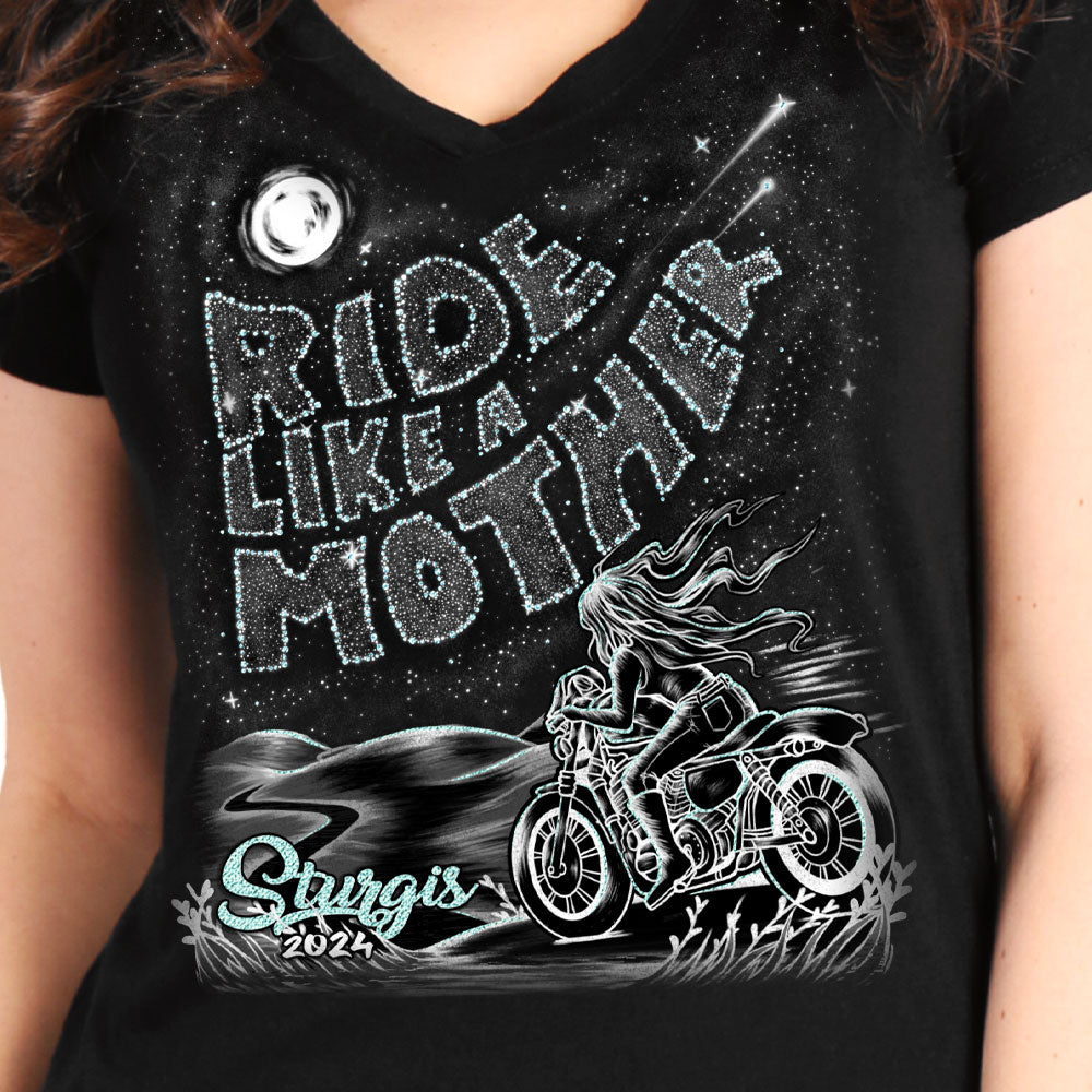 2024 Sturgis Motorcycle Rally Ride Like a Mother Ladies Black Tee Shirt SPL1880