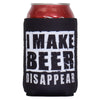 Hot Leathers I Make Beer Disappear Can Wrap