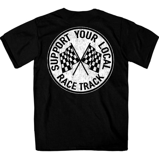 Hot Leathers Support Your Local Race Track T-Shirt