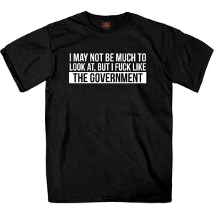 Hot Leathers Like The Government T-Shirt