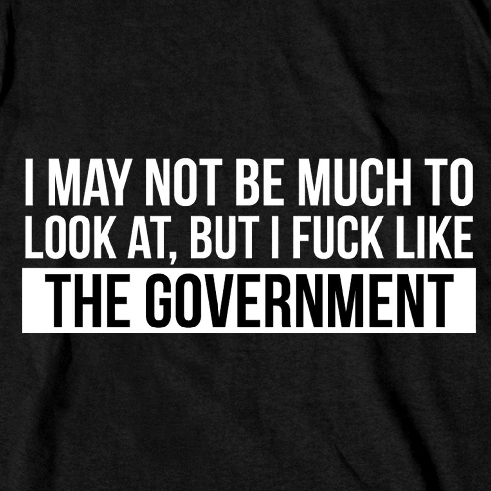 Hot Leathers Like The Government T-Shirt