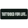 Hot Leathers PPL9267 Tattooed for Life Patch