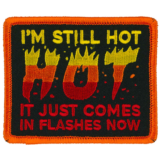 Hot Leathers I'm Still Hot Patch