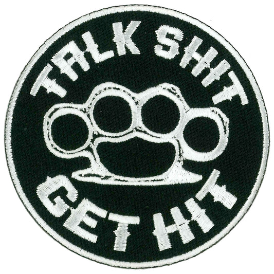 Hot Leathers Talk Shit Get Hit Patch