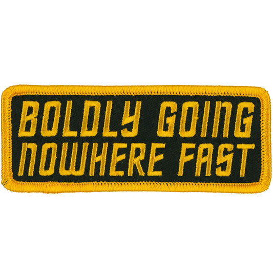 Hot Leathers Boldly Going Nowhere 4" X 2" Patch