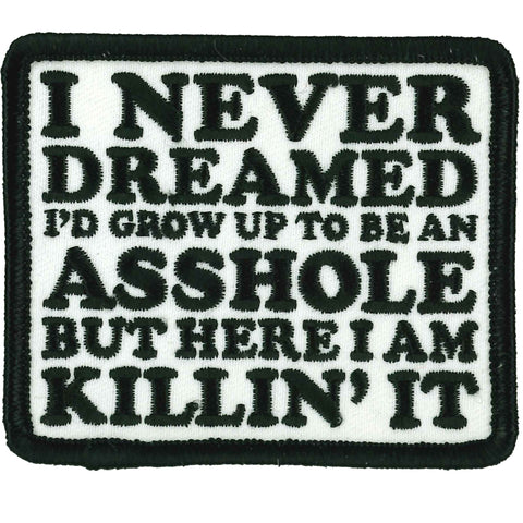 Hot Leathers I Never Dreamed 3" X 3" Patch
