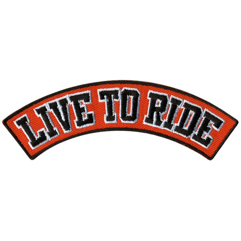 Hot Leathers Live to Ride 4” X 1” Top Rocker Patch
