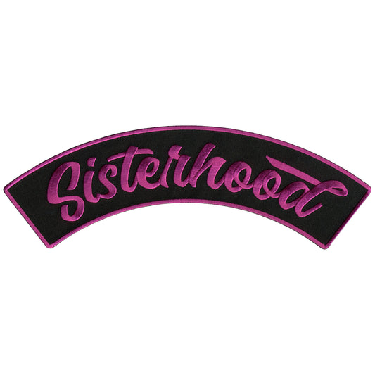 Hot Leathers Sisterhood 10” X 2” Top Rocker Patch