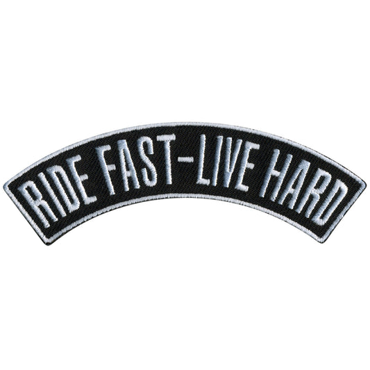 Hot Leathers Ride Fast - Live Hard 4” X 1” Top Rocker Patch