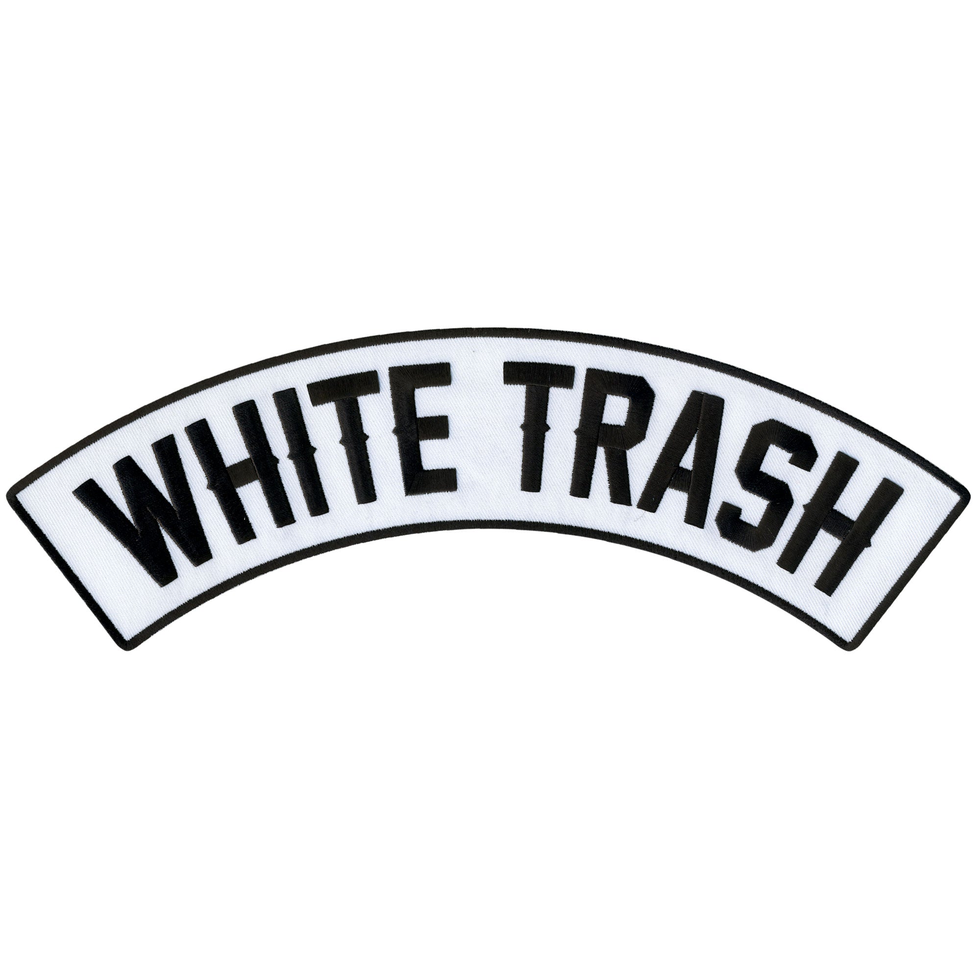 Hot Leathers White Trash 12" X 3" Top Rocker Patch