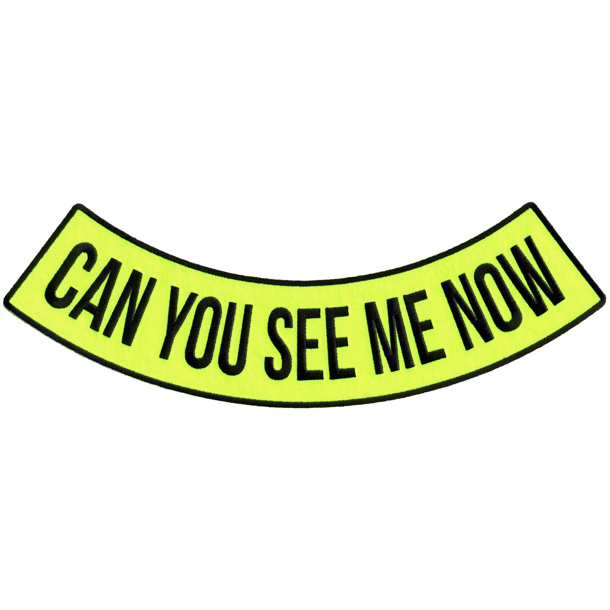 Hot Leathers Can You See Me Now 12” X 3” Bottom Rocker Patch