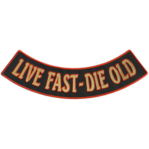Hot Leathers Live Fast - Die Old 12” X 3” Bottom Rocker Patch