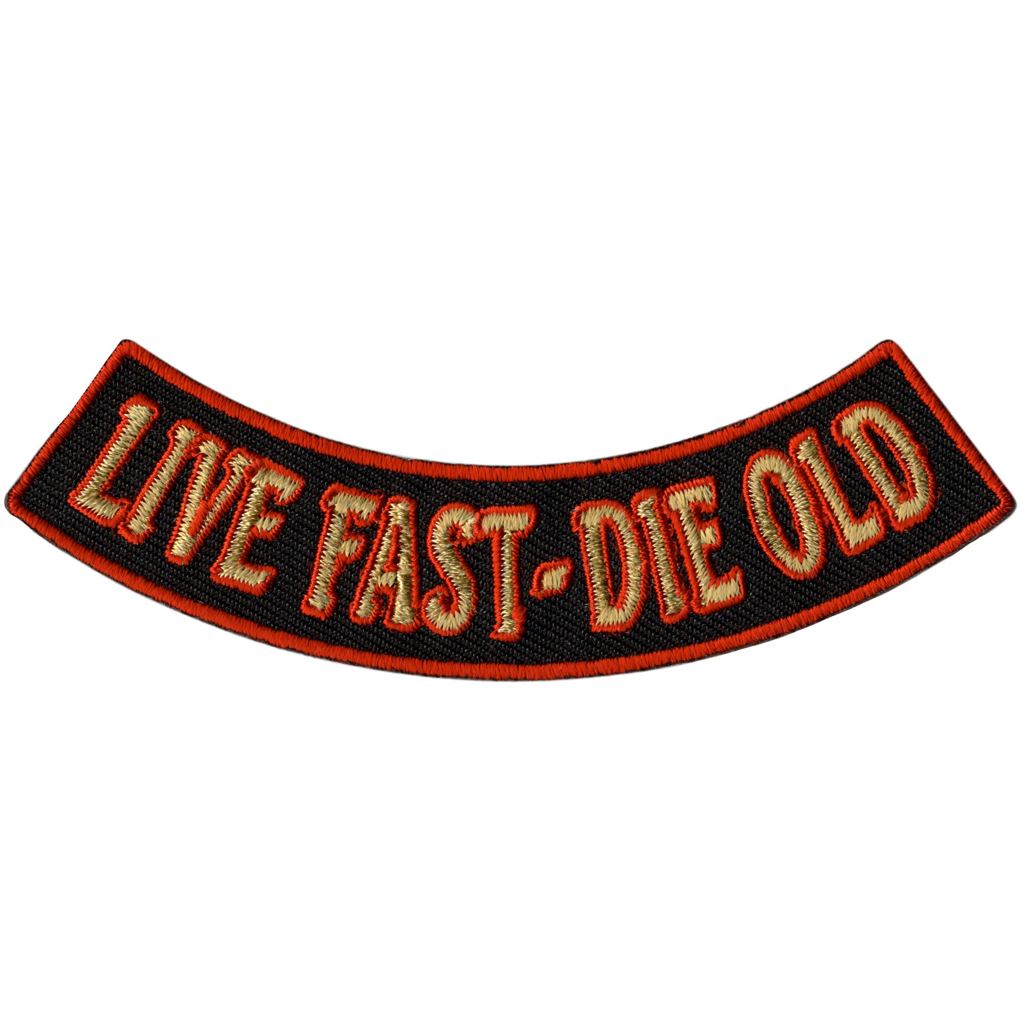 Hot Leathers Live Fast - Die Old 4” X 1” Bottom Rocker Patch