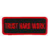 Hot Leathers 4" Trust Hard Work Patch