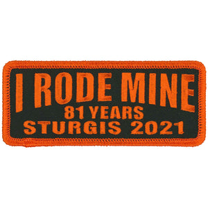2021 Sturgis Motorcycle Rally I Rode Mine Patch