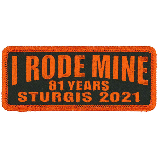 2021 Sturgis Motorcycle Rally I Rode Mine Patch