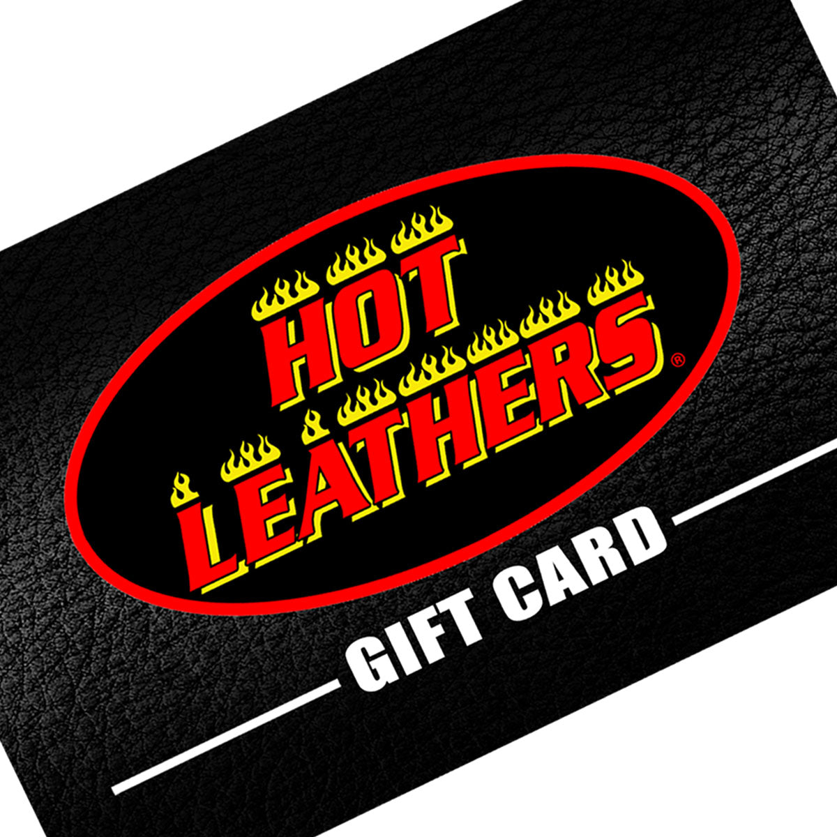 Hot Leathers Digital Gift Card