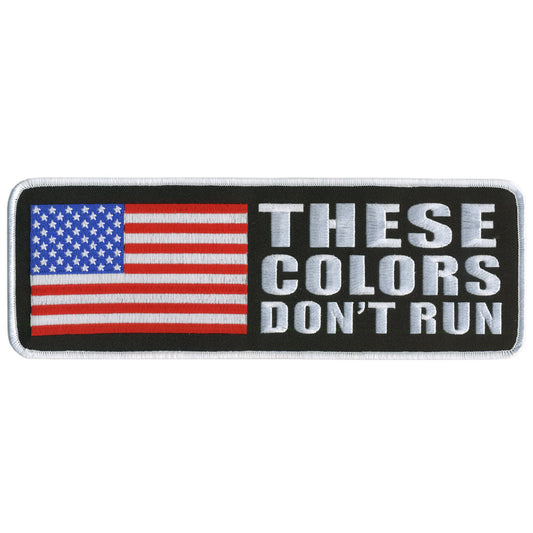 Hot Leathers PPL9143 These Colors Don't Run 4" x 2" Patch