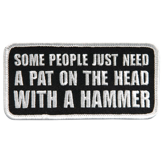 Hot Leathers PPL9438 Some People 4" x 2" Patch