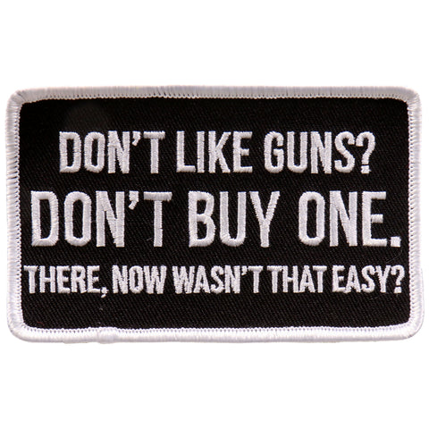 Hot Leathers Don't Like Guns? 4"x3" Patch
