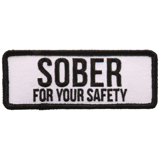 Hot Leathers PPL9714 Sober For Your Safety 4"x2" Patch