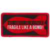 Hot Leathers Fragile Bomb Patch